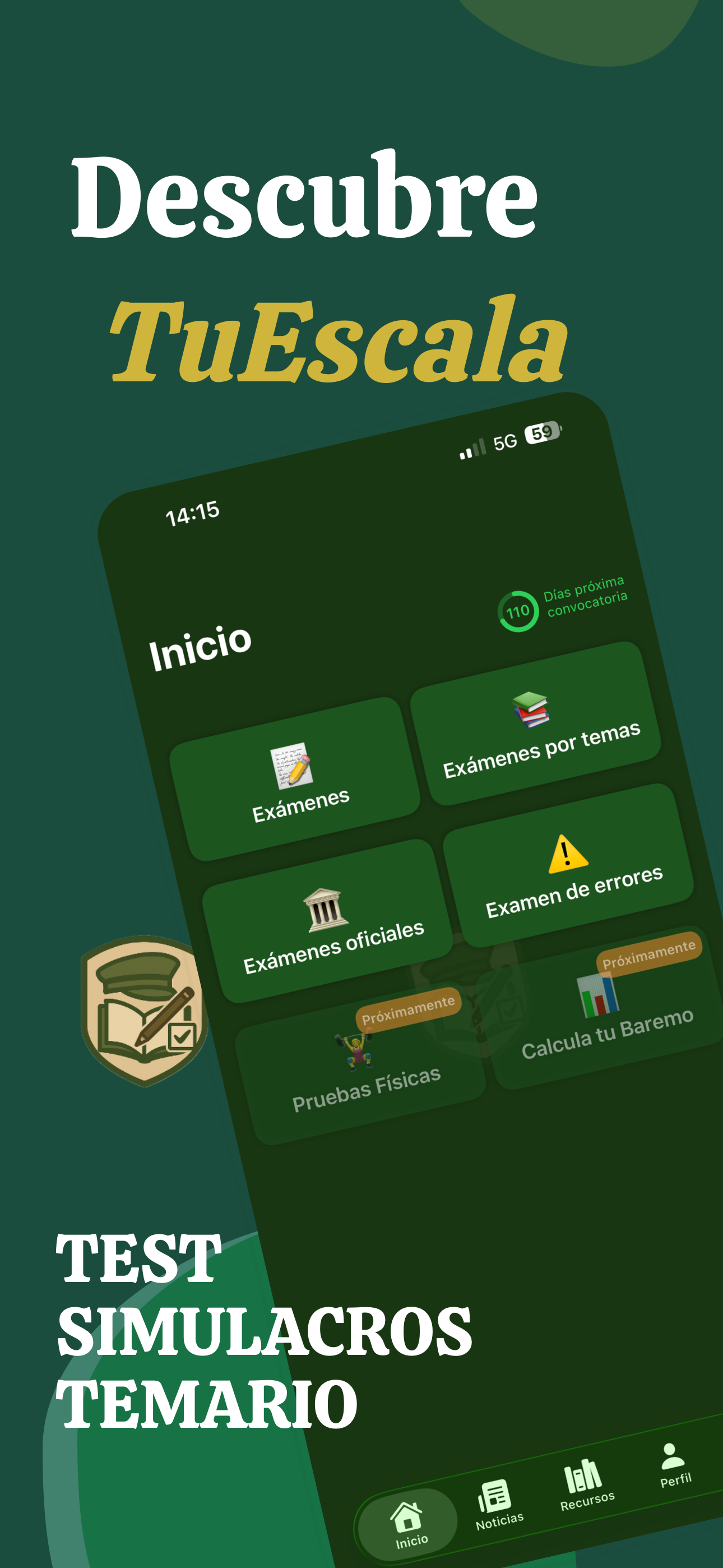 Pantalla de inicio de TuEscala con accesos a exámenes y simulacros